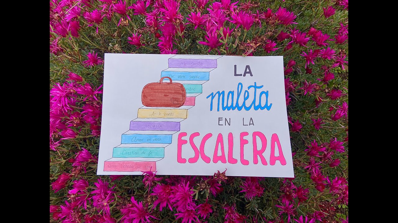 La maleta en la escalera (Entre mi siempre y tu jamás)