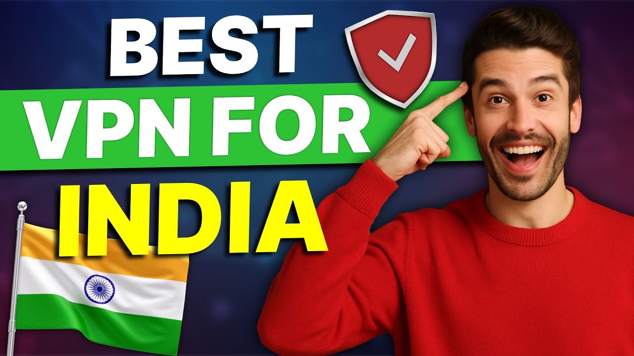 Best VPN for India: Stream Hotstar, Netflix & More Without Buffering