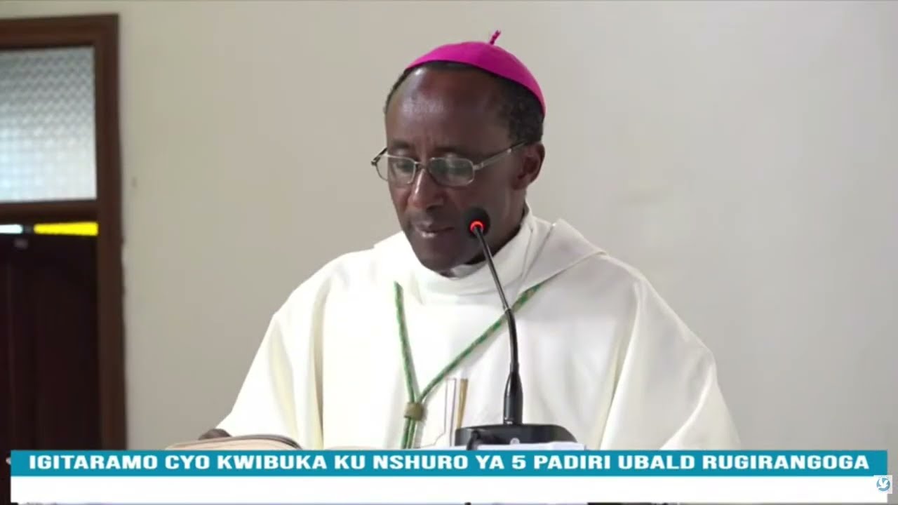 IGITARAMO CYO KWIBUKA PADIRI UBALDI RUGIRANGOGA UMAZE IMYAKA ITANU ATSHYE MU IJURU.