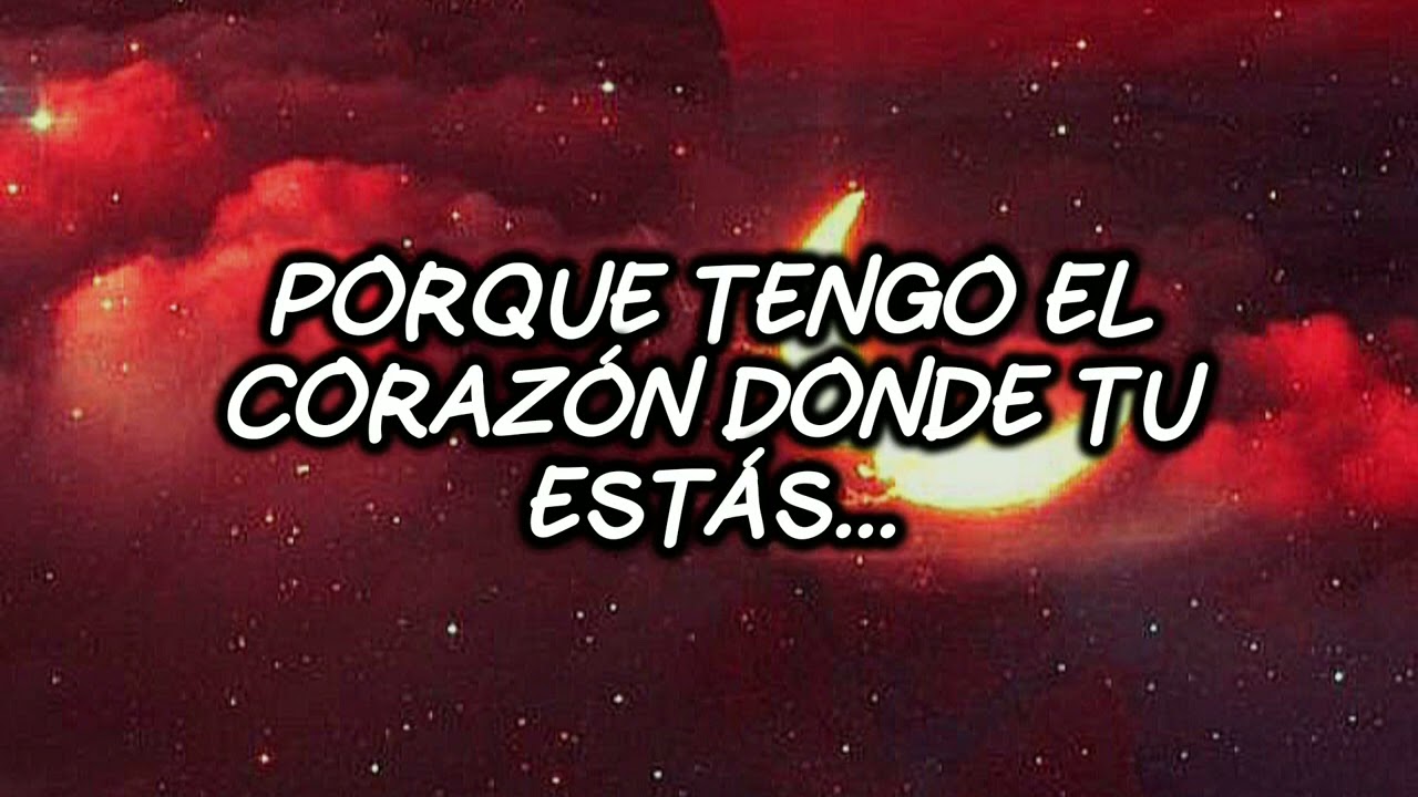 DLG - Todo mi corazón (Letra - HD)