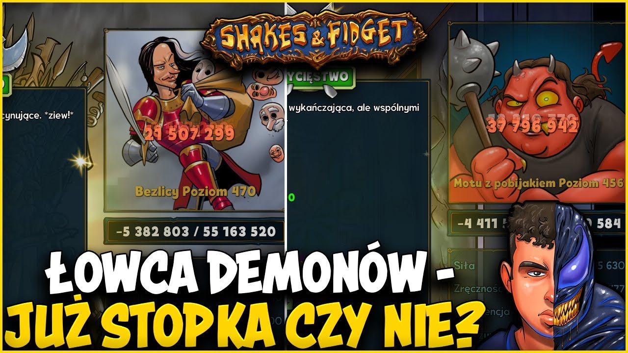 ⭐ ŁOWCA DEMON&Oacute;W DOCISKA LOCHY I ZACZYNA STOPOWANIE? A MOŻE NIE? ⭐ SHAKES & FIDGET ⭐ N3UTR4L ⭐