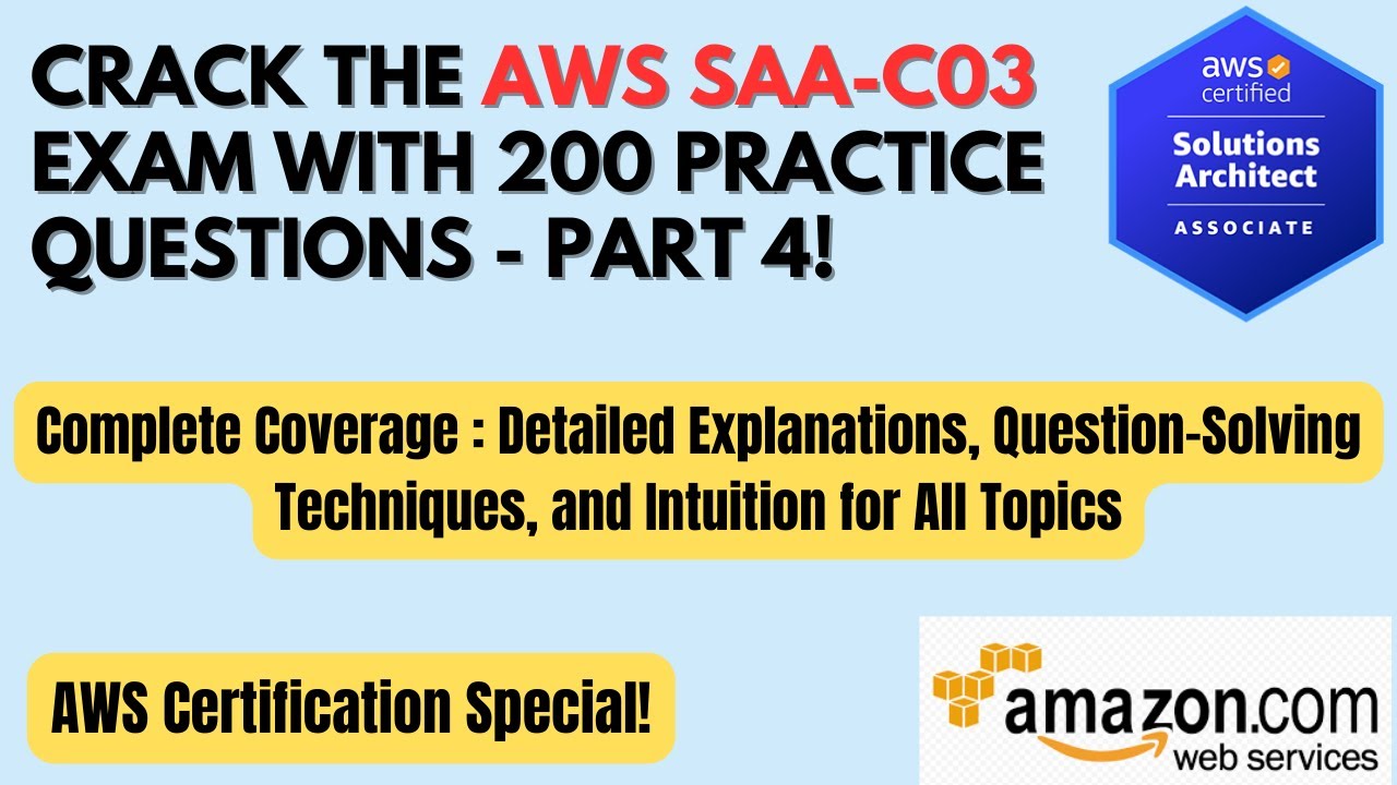 AWS SAA-C03 Exam: 200 Practice Questions - Part 4 | Detailed Explanations |#awscertification #tricks