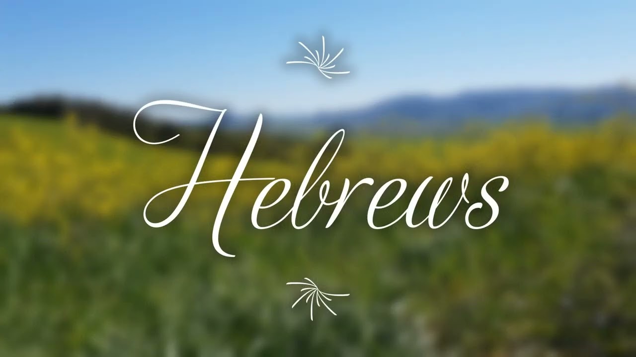 The Book of Hebrews - New King James Version (NKJV) - Theatrical Audio Bible