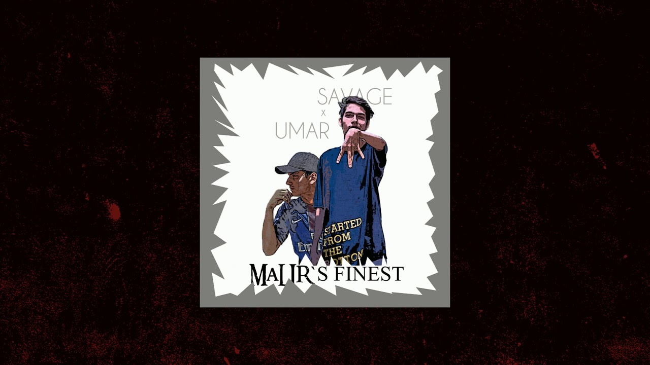 Malir's Finest | SAVAGE x ZAS (Prod. Vintageman)