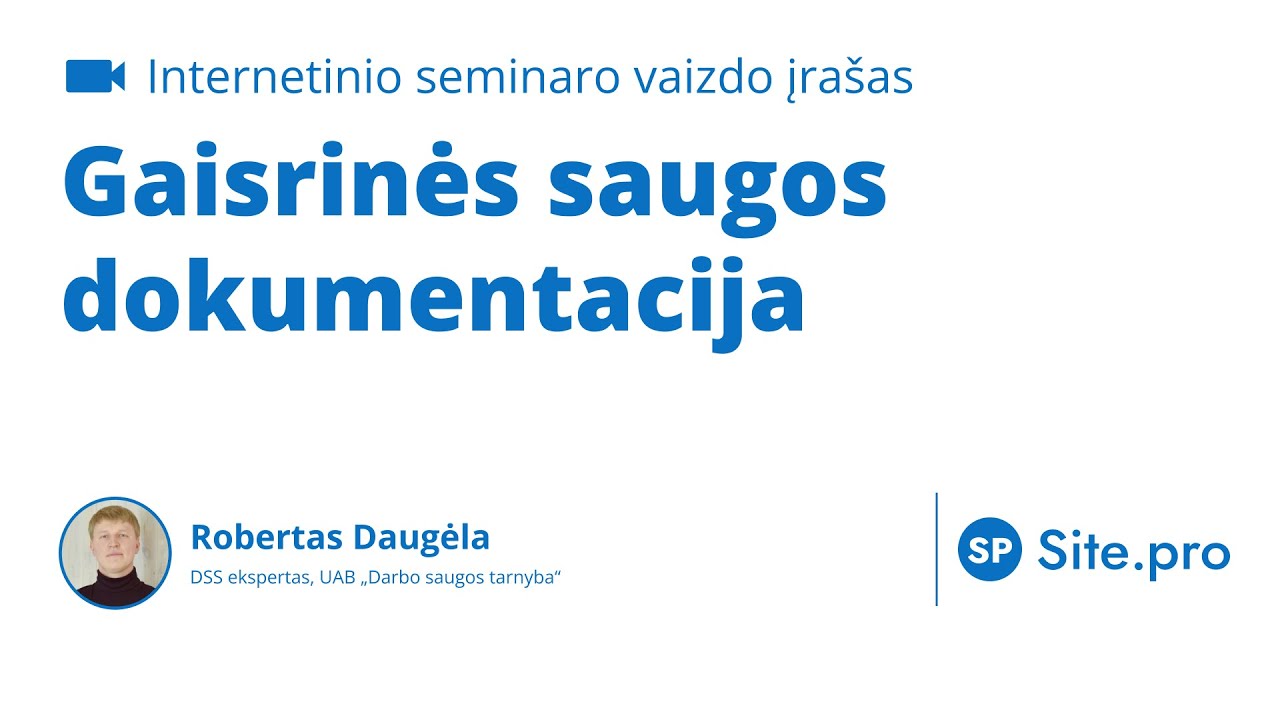 Gaisrinės saugos dokumentacija