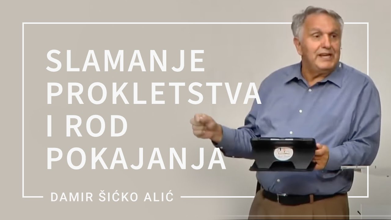 Slamanje prokletstva i rod pokajanja | Damir Šićko Alić