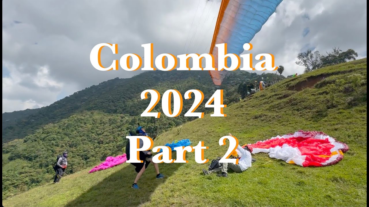 Colombia 2024  part 2