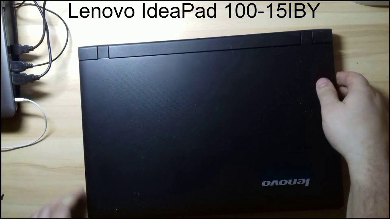 Lenovo IdeaPad 100-15IBY разборка и замена термо пасты!