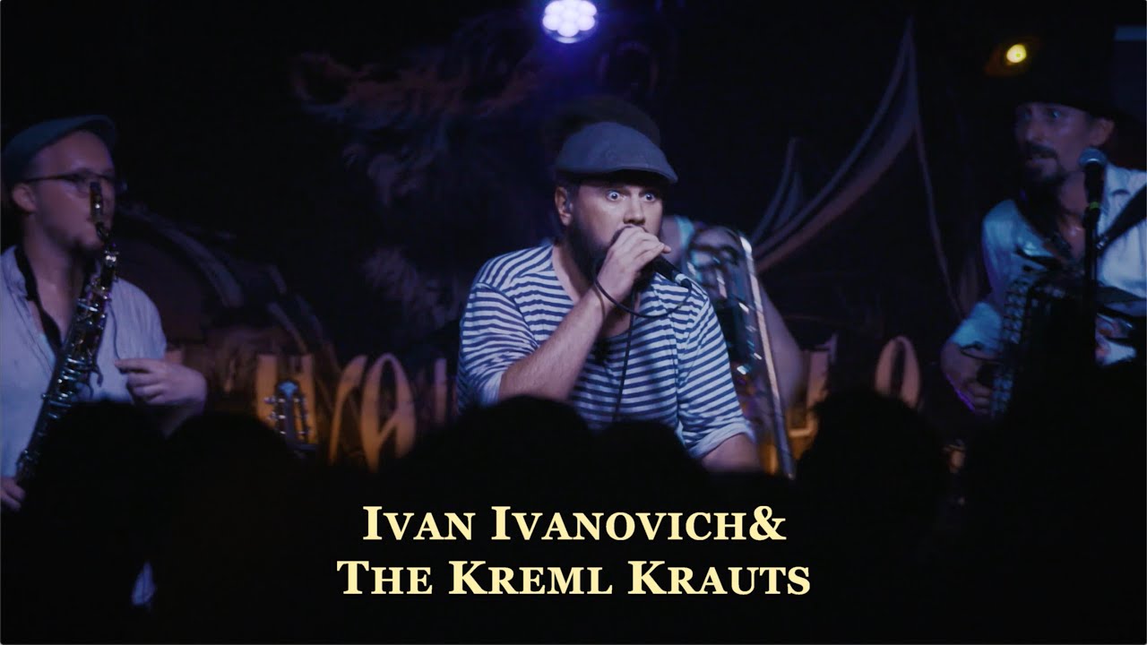 Ivan Ivanovich & The Kreml Krauts - LIVE - Full Concert - VONCE