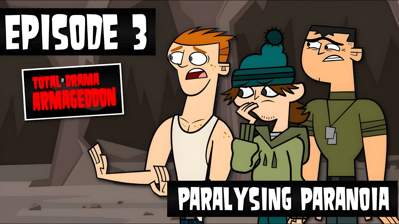 Total Drama Armageddon | EPISODE 3 | Paralysing Paranoia