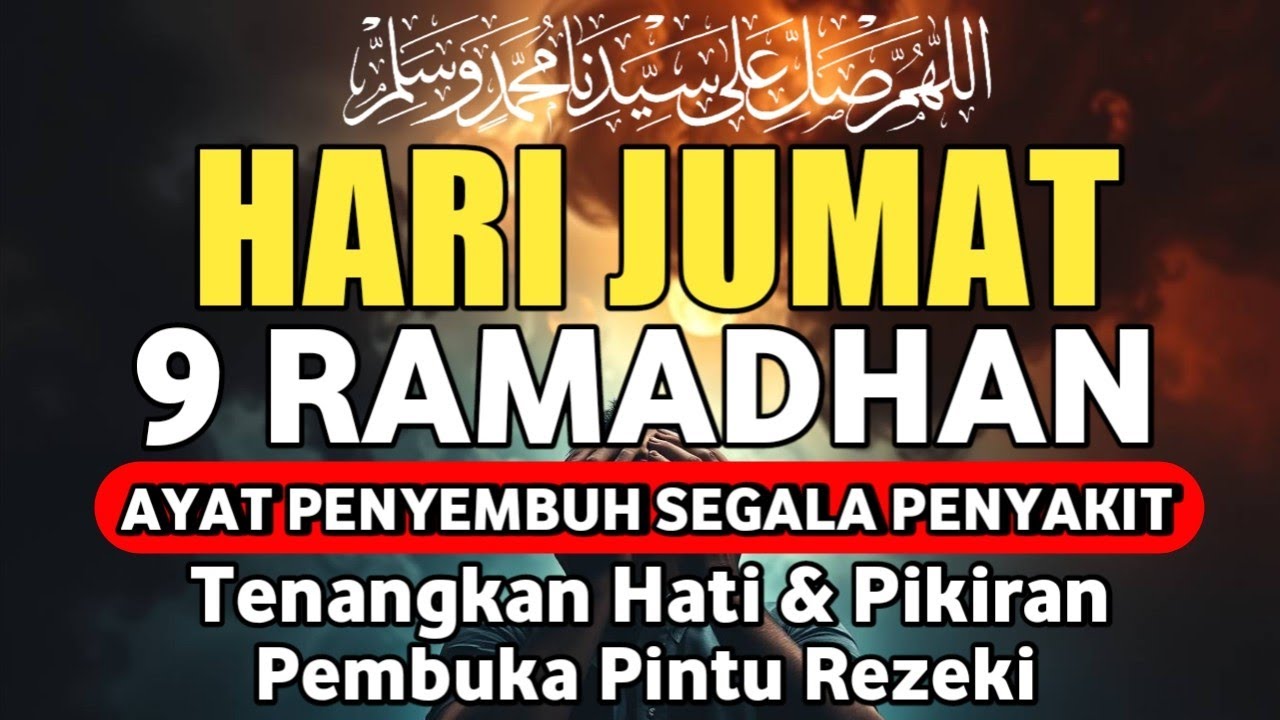 MALAM KAMIS 8 RAMADHAN DOA PENYEMBUH SEGALA PENYAKIT,INSYAALLAH SAKIT DITUBUHMU SEMBUH,By Alaa Aqel