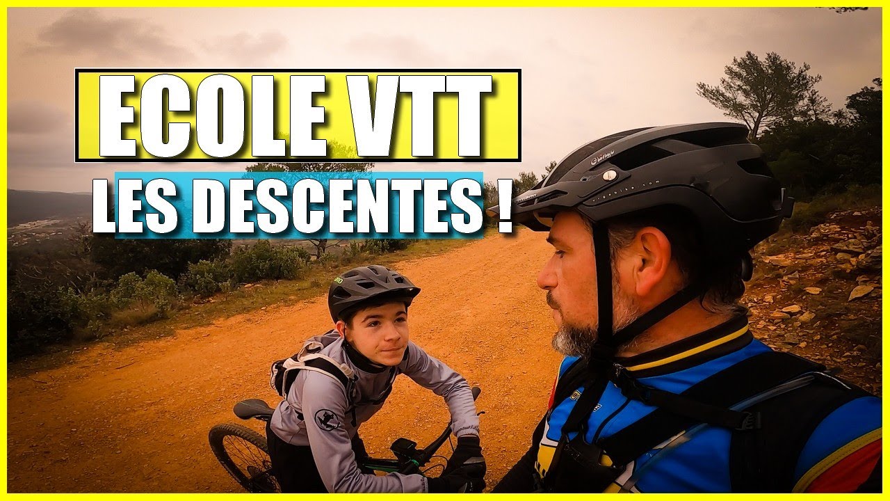 [ECOLE VTT] Les descentes!