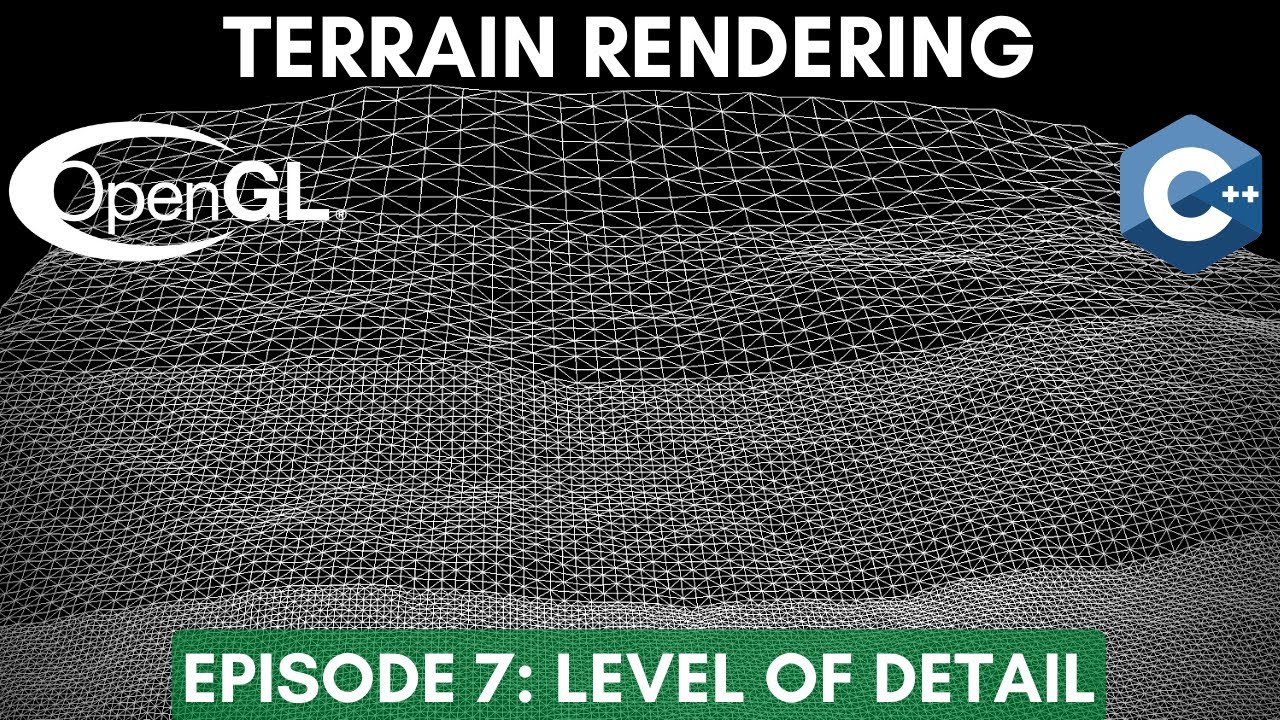Level Of Detail // Terrain Rendering episode #7
