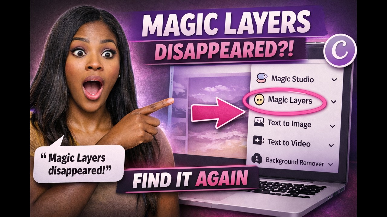 Canva Magic Layers Not Showing? Fix This