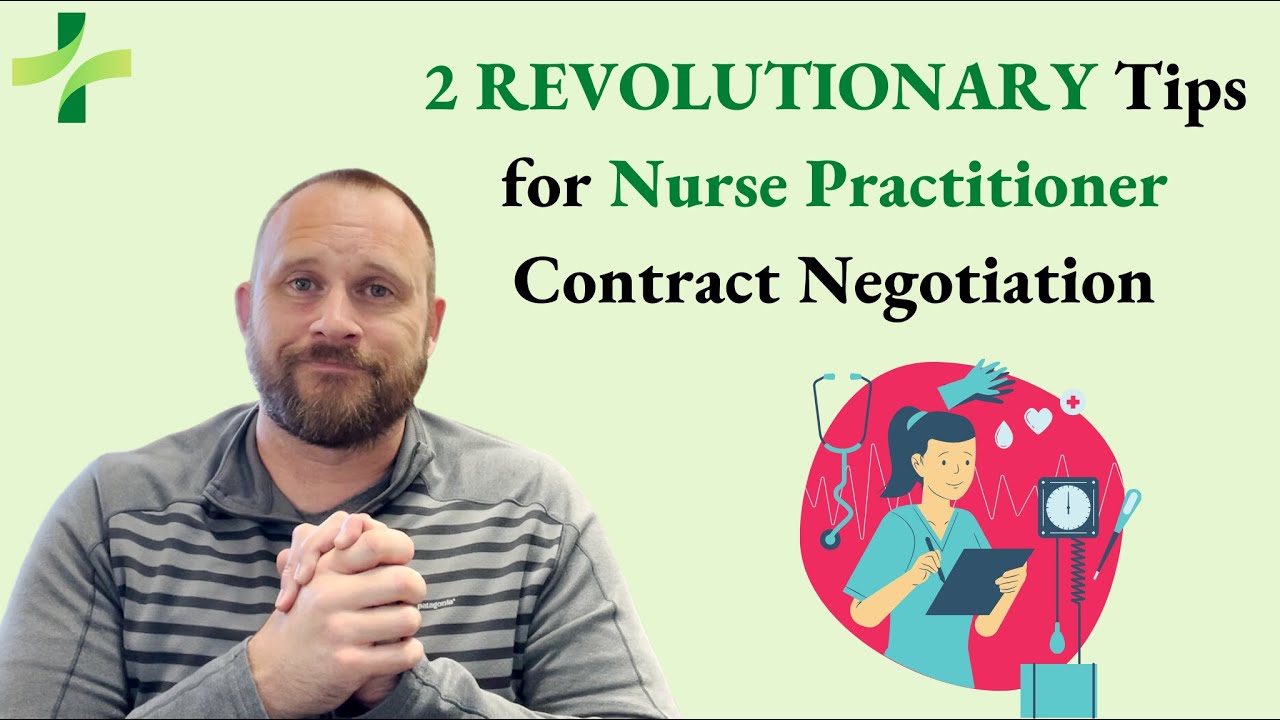 2 REVOLUTIONARY Tips for NP Contract Negotiation