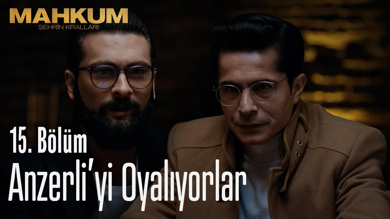 Fırat ve Barış, Anzerli'yi oyalıyor - Mahkum 15. Bölüm