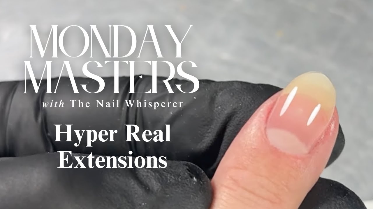Hyper Real Extensions:: KOKOIST Monday Masters with The Nail Whisperer!