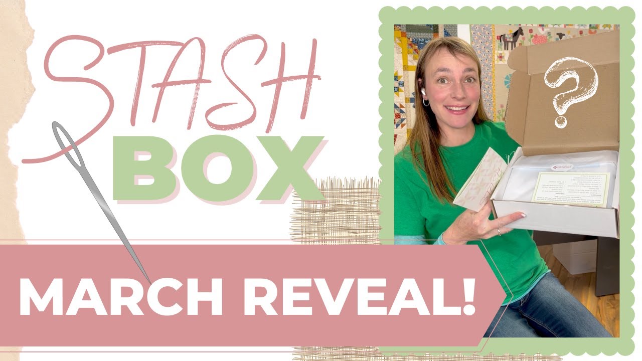 Spoiler Alert! March Stash Box Revealed!