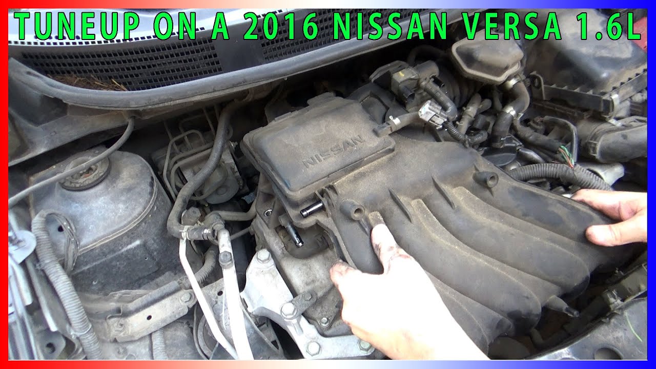 2016 Nissan Versa Tune up Including, Spark Plugs, Throttle Body Cleaning, and Air Filter.