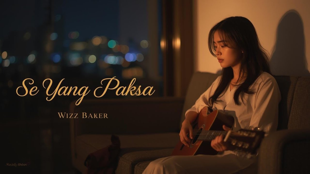 SE YANG PAKSA - WIZZ BAKER ( Cover ) R&B Soul | Melody Ambon