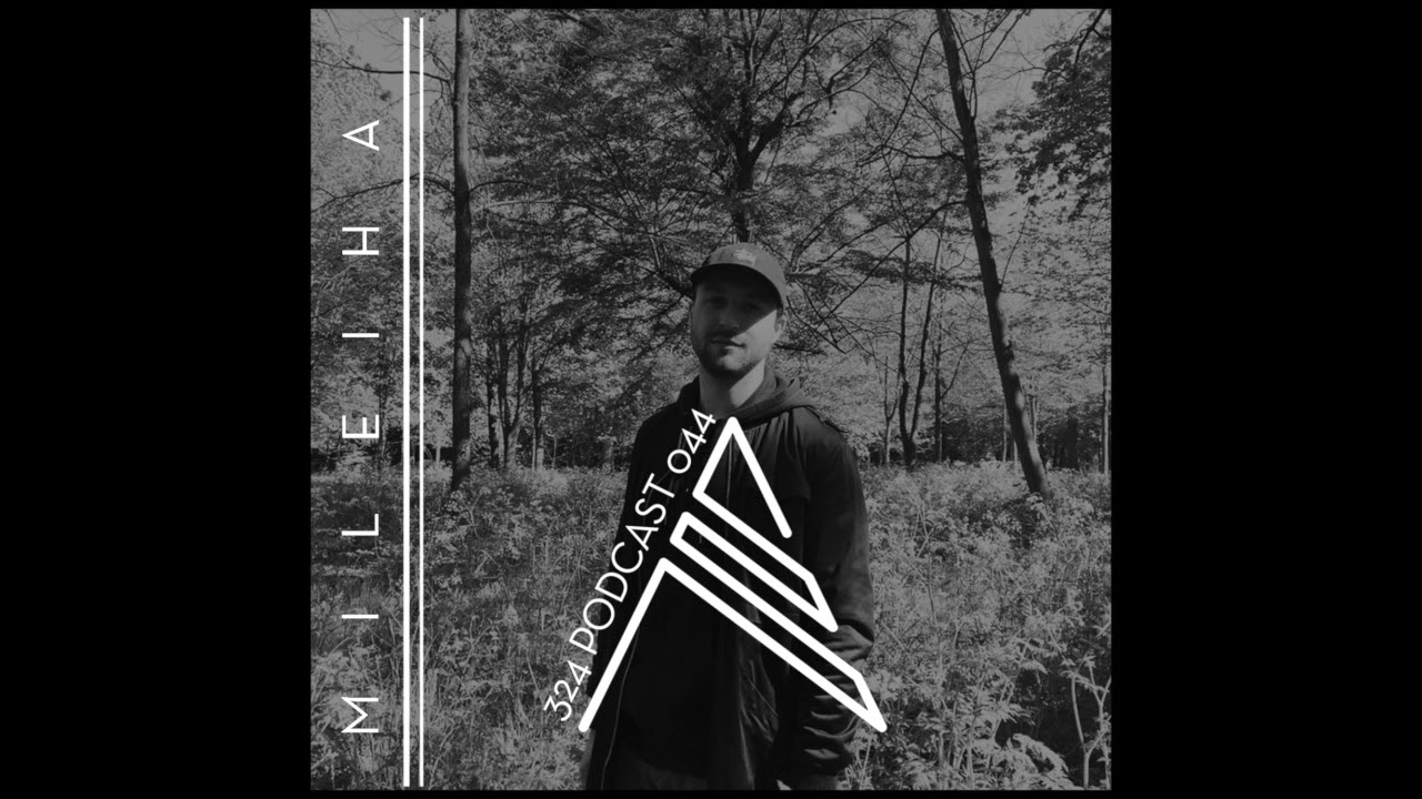 324 Podcast 044 - Mileiha