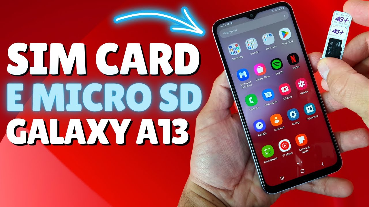 COMO COLOCAR SIM CARD E MICRO SD NO CELULAR SAMSUNG GALAXY A13