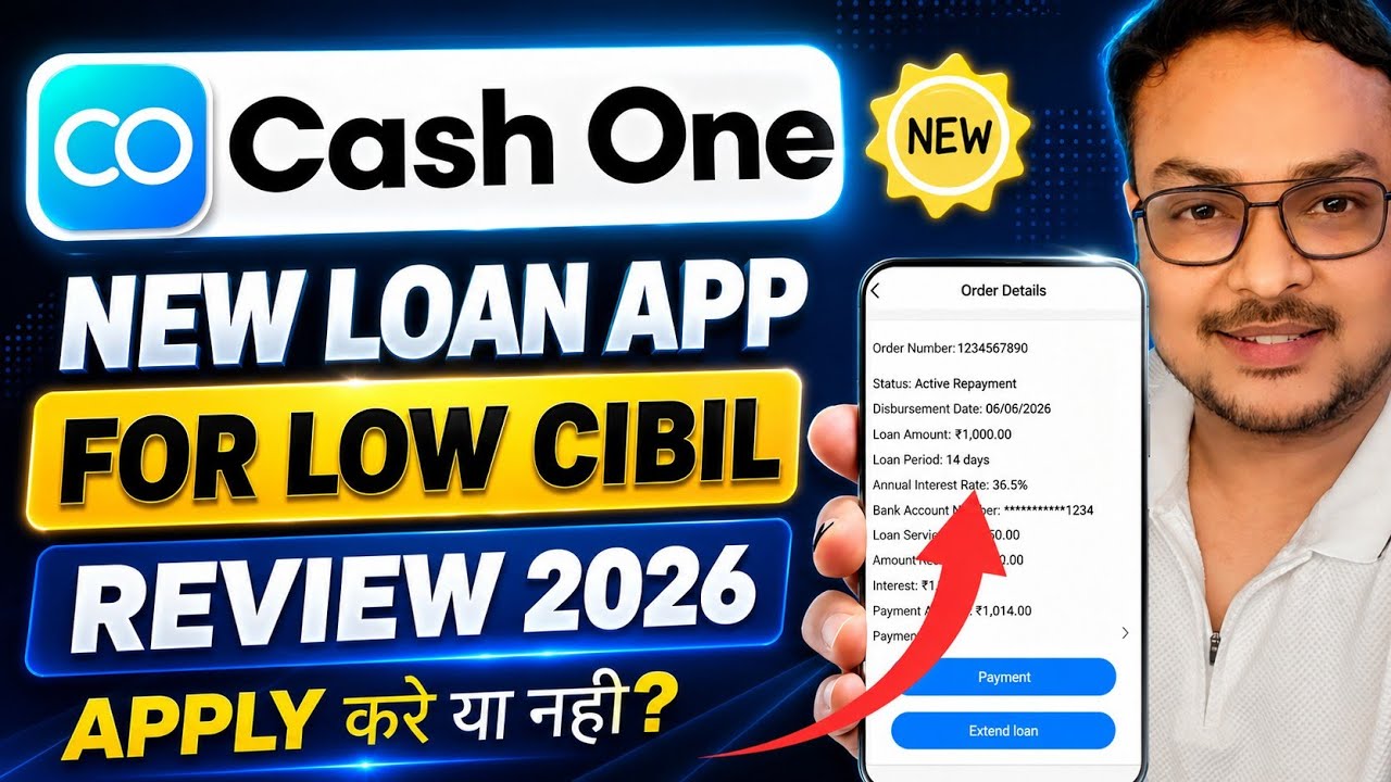 New Loan App for Low Cibil  | How to Get Loan with Low Cibil Score | CashOne Loan App Review |