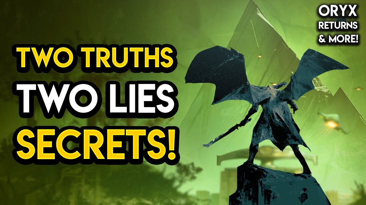 Destiny 2 - TWO TRUTHS, TWO LIES! Oryx Returns, Planet Powers, MORE!