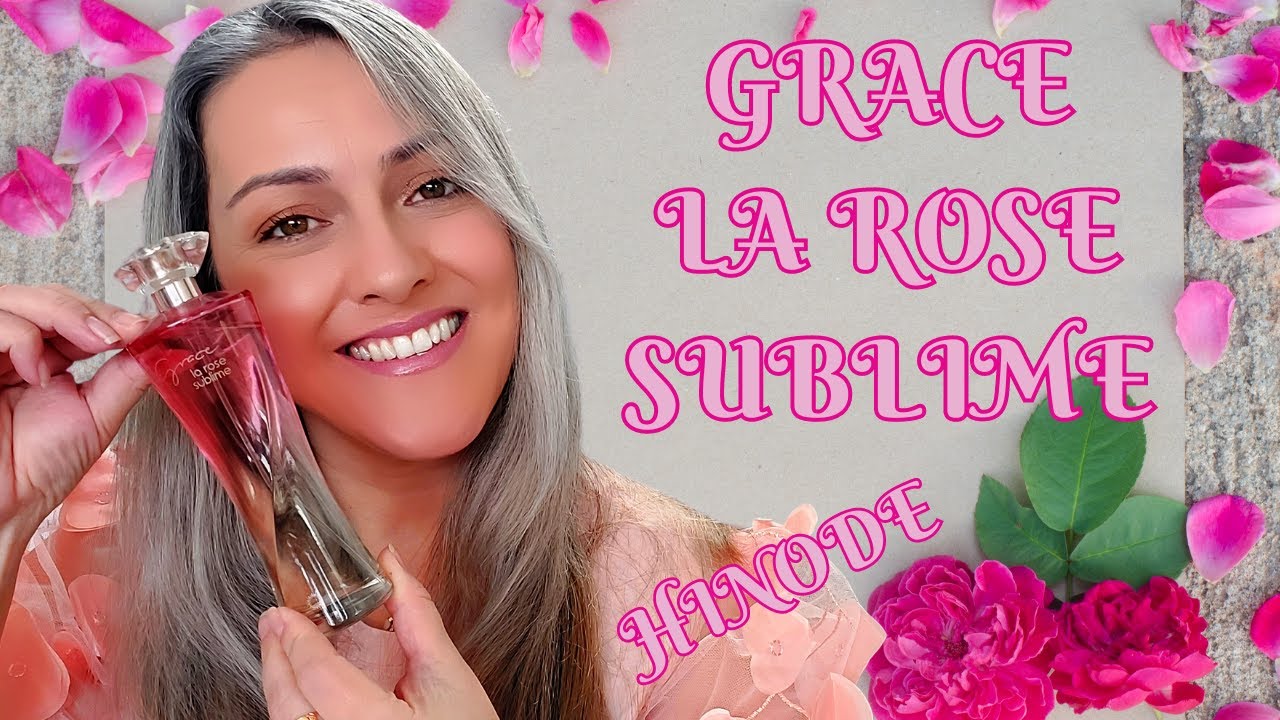 Grace La Rose Sublime - Hinode (Resenha Completa)