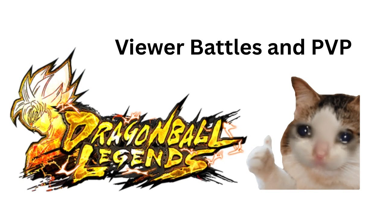 🔴 LIVE Dragon Ball Legends Viewer battles and PVP | short stream #Live