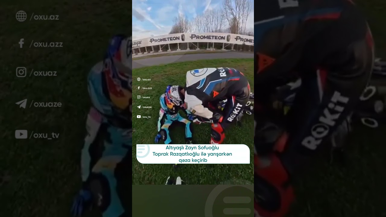 Altıyaşlı Zayn Sofuoğlu Toprak Razqatlıoğlu ilə yarışarkən qəza keçirib.