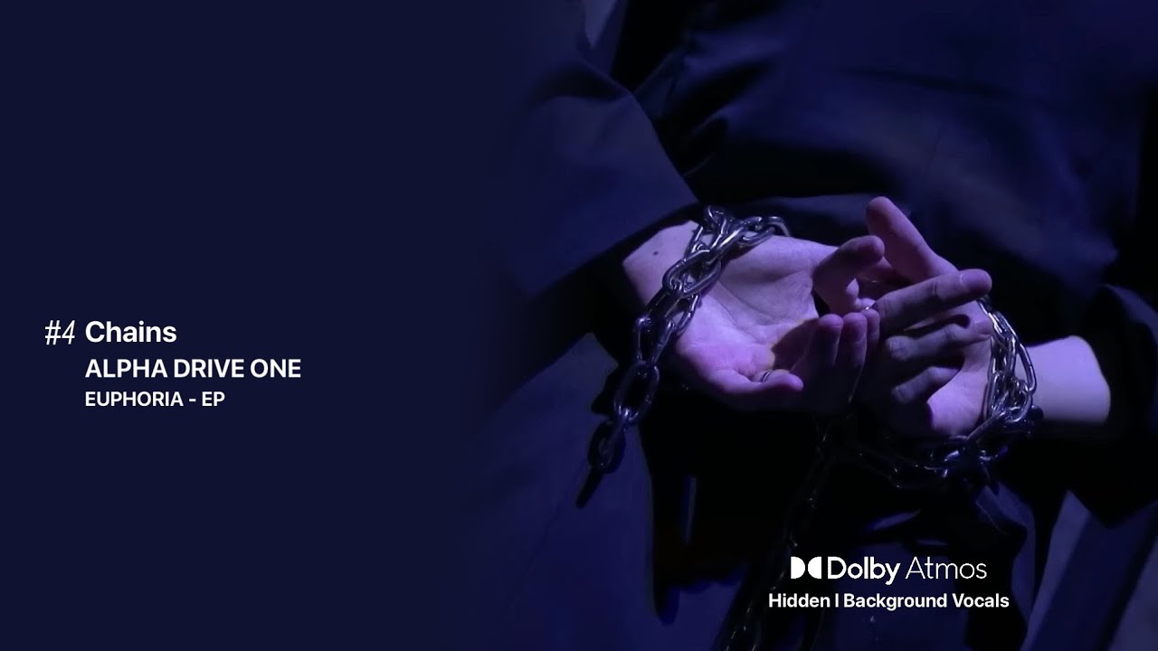 ALPHA DRIVE ONE (알파드라이브원) - Chains [Dolby Atmos Background | Hidden Vocals]
