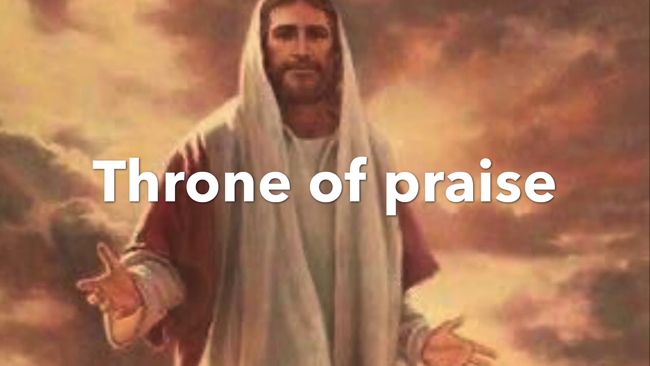 Throne of praise by don meon