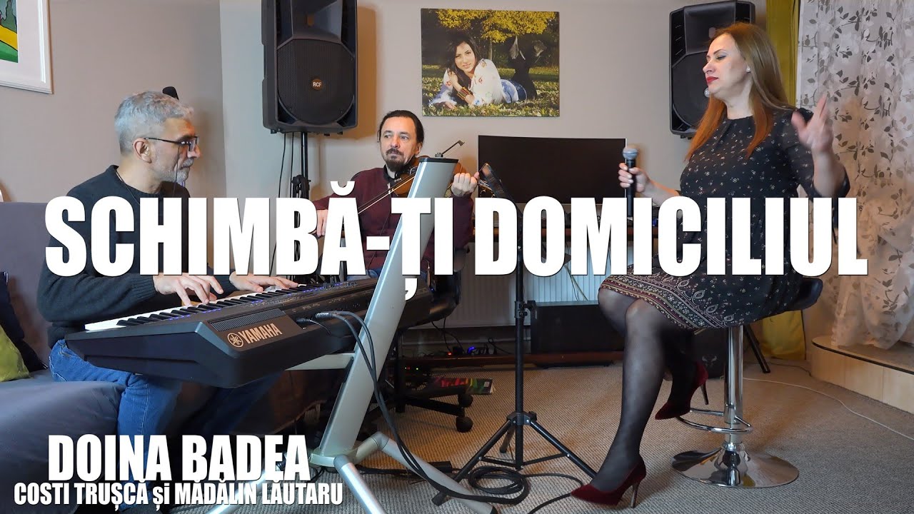 🎵SCHIMBA-TI DOMICILIU☘️Doina Badea, Costi Trușcă, Mădălin Lăutaru