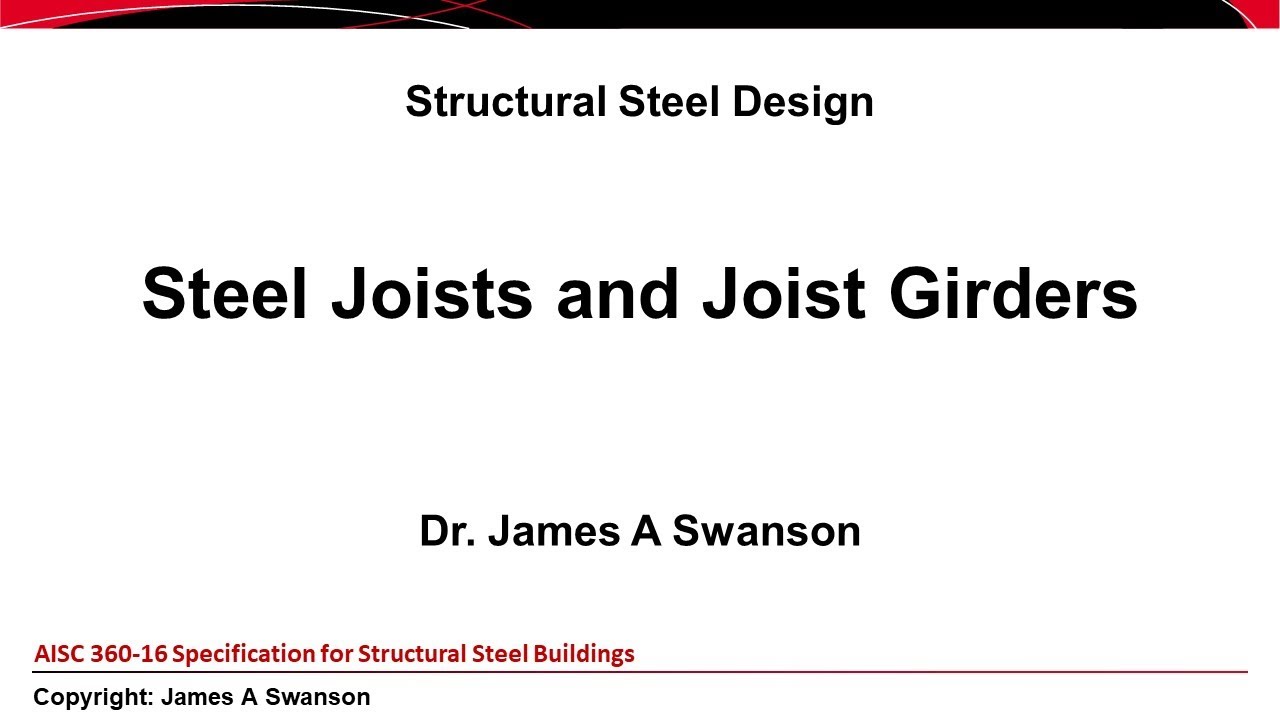 Steel Joists and Joist Girders