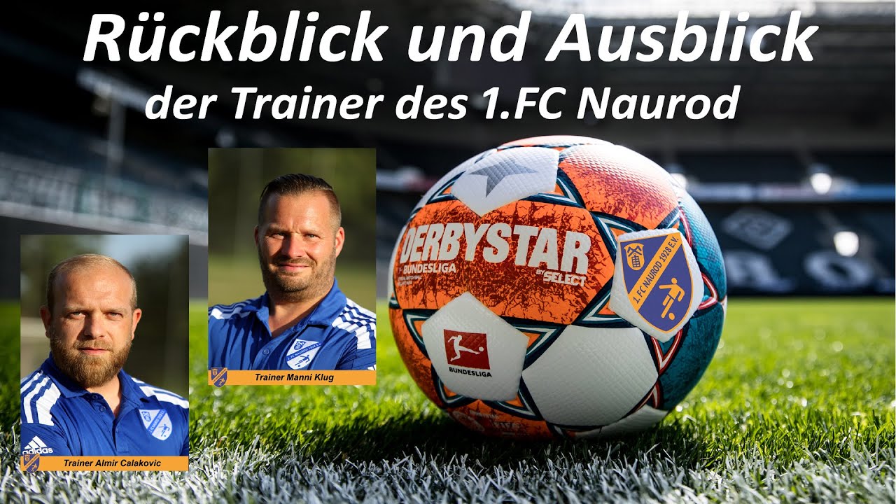 Rückblick und Ausblick der Trainer des 1.FC Naurod 17-09-2024