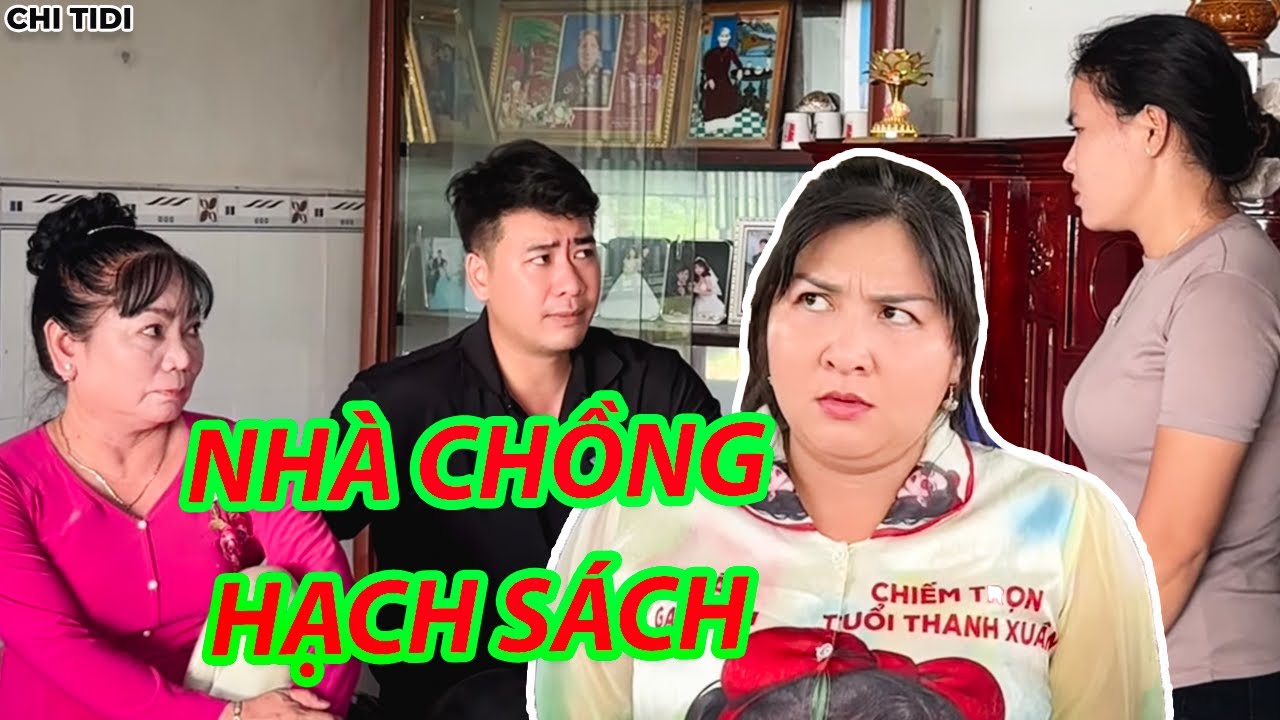 Nhà Chồng Hạch Sách Đủ Đường Không Cho Con Dâu Về Cúng Giỗ Cha Ruột / Chi Tidi