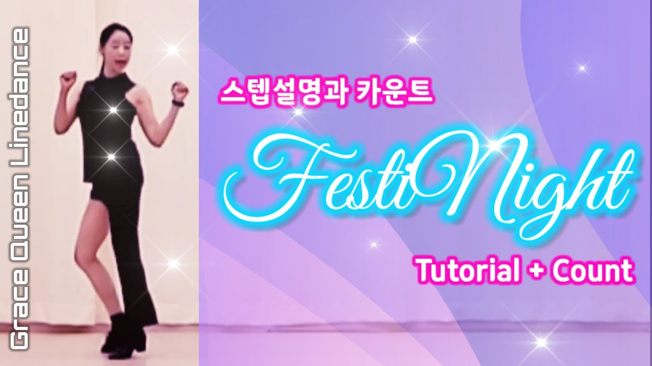FestiNight/Tutorial/Easy Intermediate/32count/2wall/