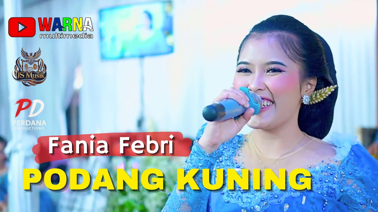 PODANG KUNING | FANIA FEBRI | JS MUSIC