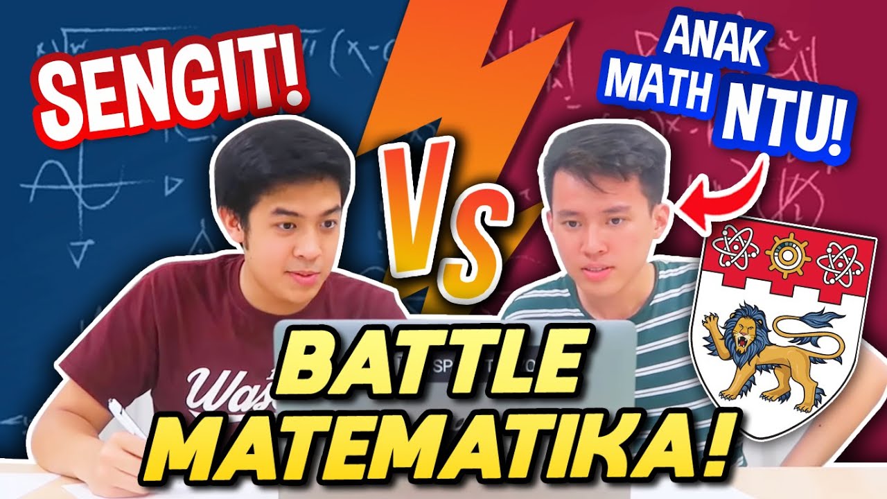 BATTLE MATEMATIKA: JEROME VS MAHASISWA MATH NTU!