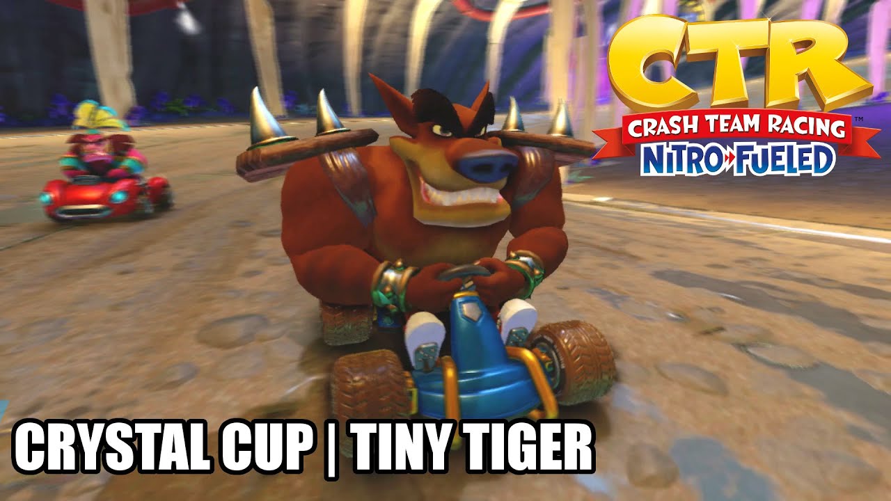 Crash Team Racing Nitro-Fueled - Crystal Cup | Tiny Tiger [Nintendo Switch]