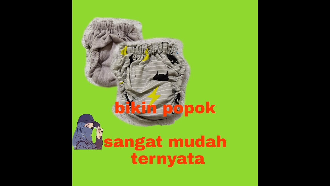 cara membuat popok model celana/pant part2