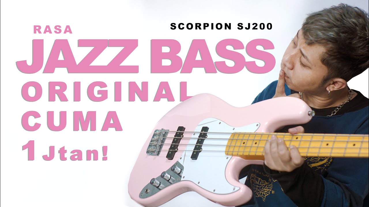 BASS ELEKTRIK RASA JAZZ BASS | REVIEW BASS SCORPION SJ200