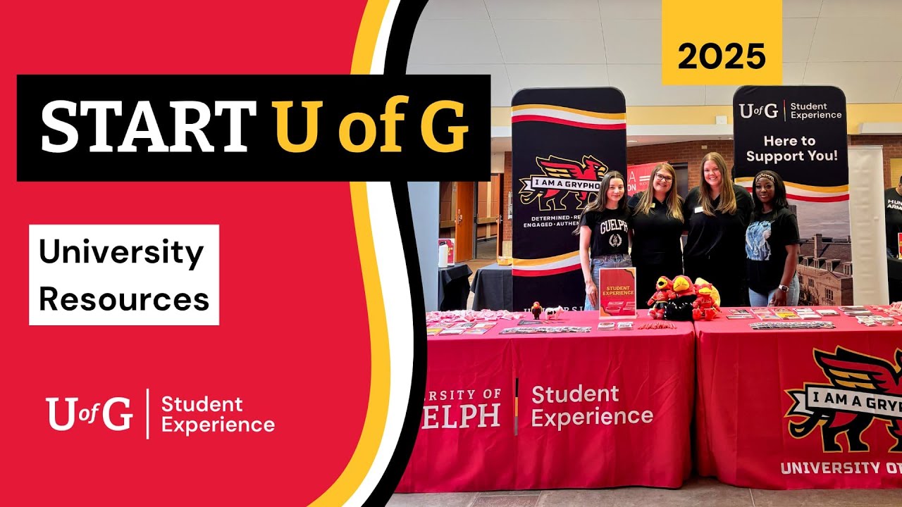 START U of G Session: University Resources