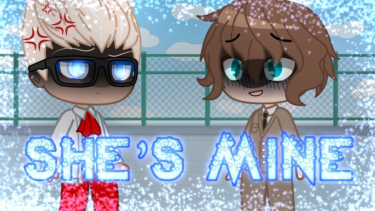 She’s Mine 😡💢✊🏻Gabenath?👀✨