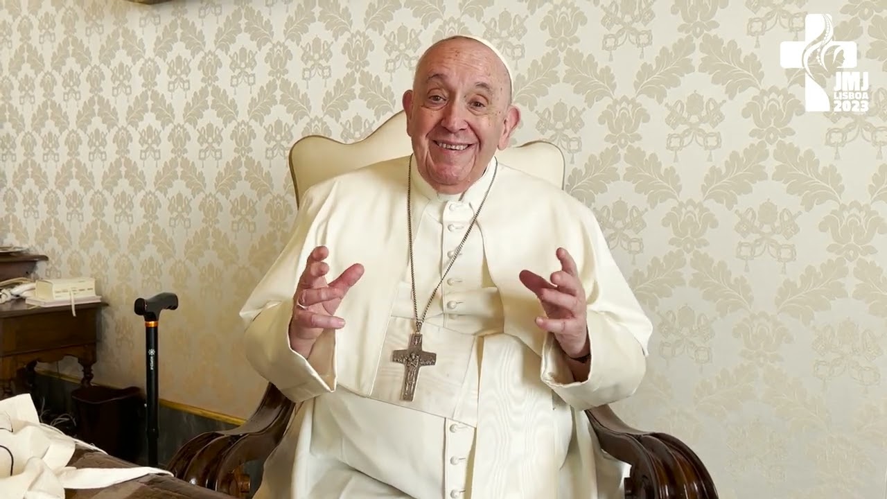 Video mensaje del Papa Francisco  a las familias de Portugal - JMJ 2023