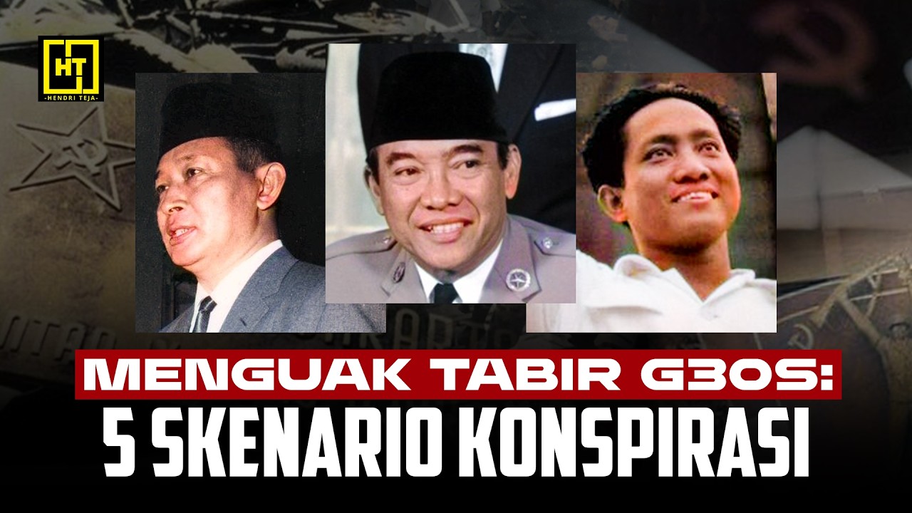 G30S 1965 | Bongkar 5 Versi Dalang Gerakan 30 September| CIA, PKI, atau Kudeta Merangkak?