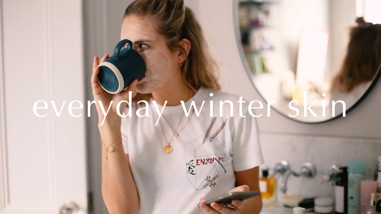 EVERYDAY WINTER SKIN | Lucy Williams (Ad)