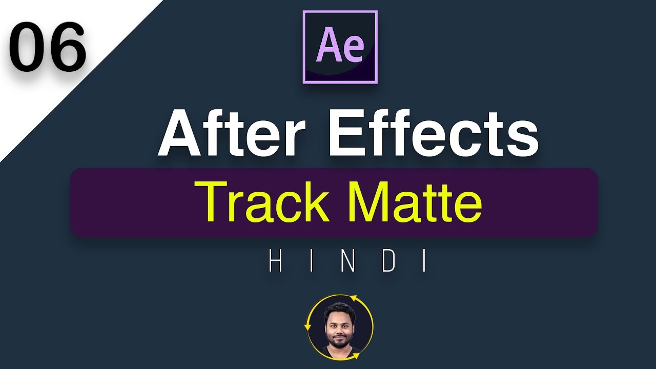 After Effects Track Matte The Beginner's Guide  - 06