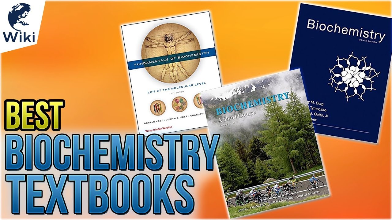 10 Best Biochemistry Textbooks 2018
